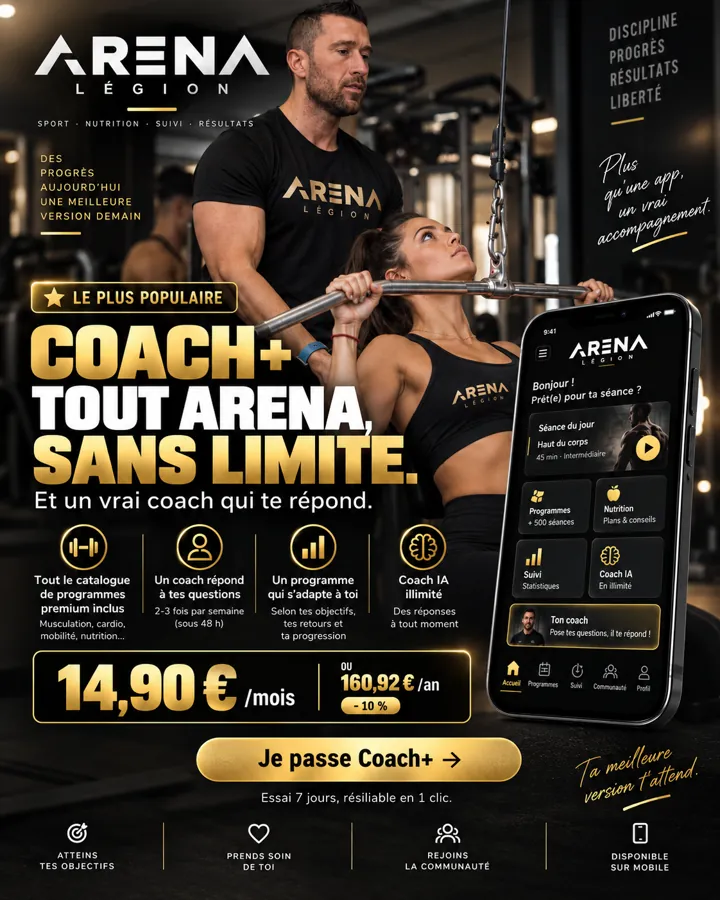 Affiche ARENA Légion Coach+, le plus populaire — 14,90 € par mois