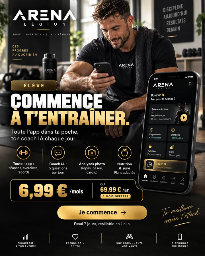 Affiche ARENA Légion Élève : commence à t'entraîner — 6,99 € par mois